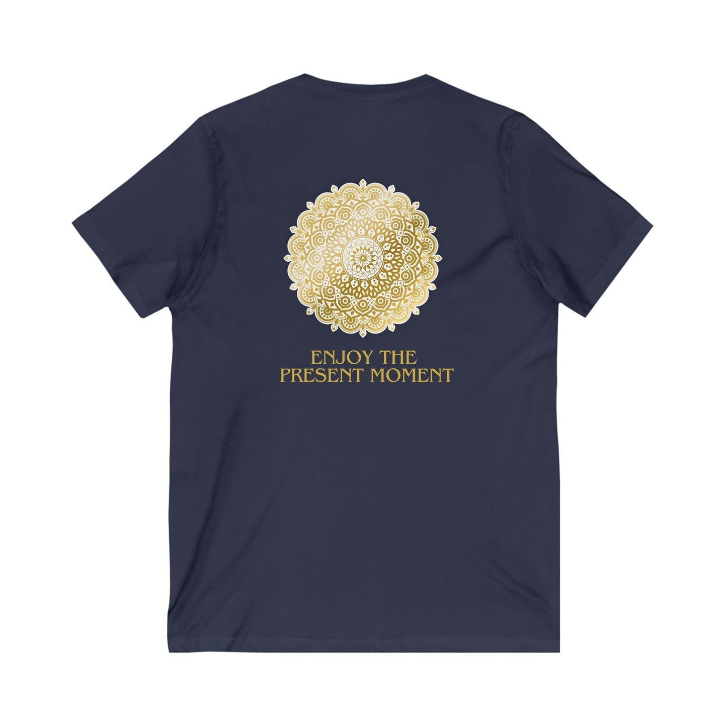 Enjoy the Present Moment & Be Grateful Unisex Jersey Short Sleeve V-Neck Tee: - Cosmic Creations by Karen