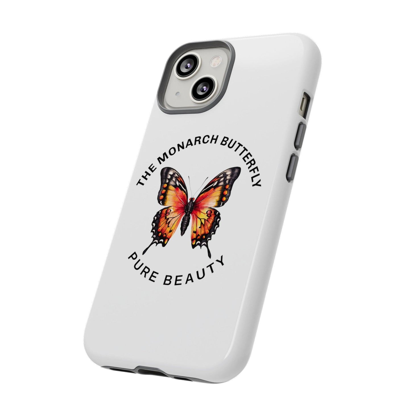 Tough Cellphone Case : " The Monarch Butterfly Collection"