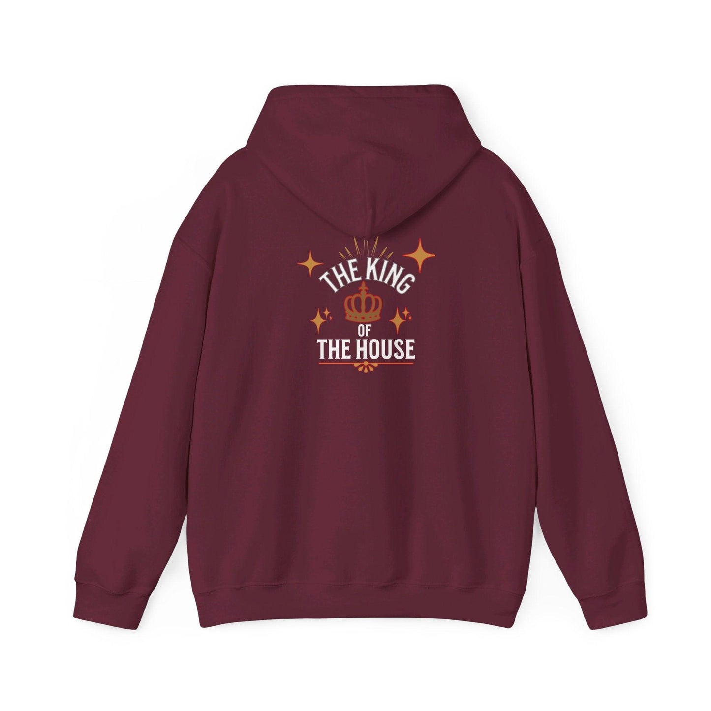 King's Heavy Blend Hooded Sweatshirt : "Dad, The King of the House Collection"