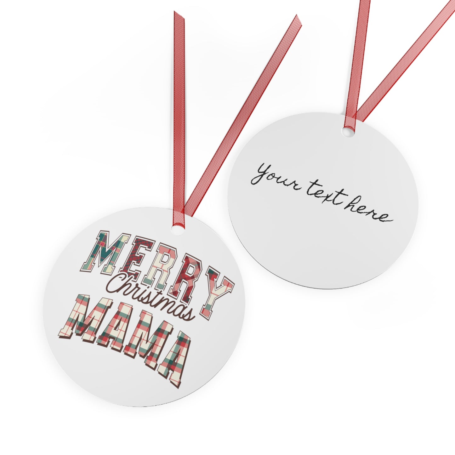 Christmas  Customizable Round Metal Ornament for Mom