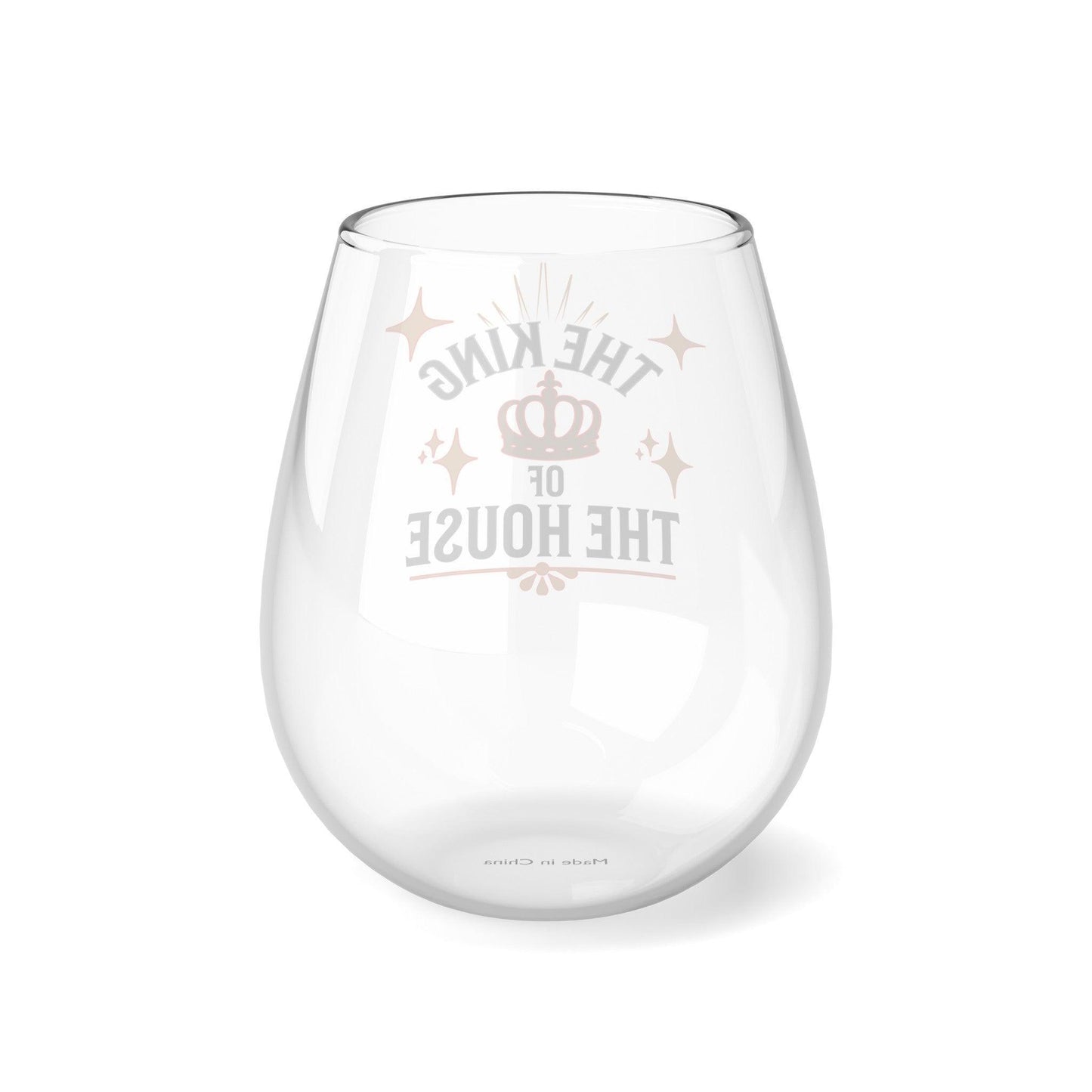 Regal Stemless Wine Glass : "Dad, The King of the House Collection"