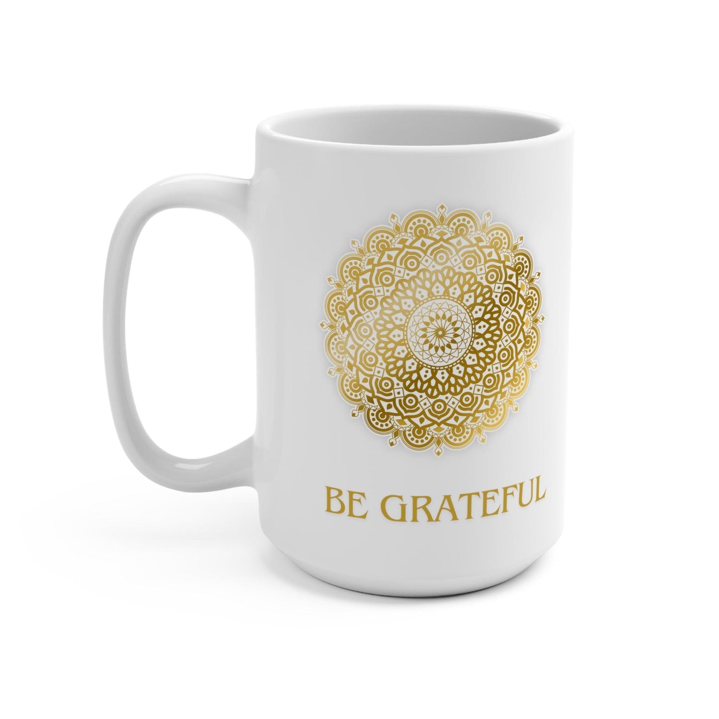 Enjoy the Present Moment & Be Grateful Mug, 15oz - Cosmic Creations by Karen