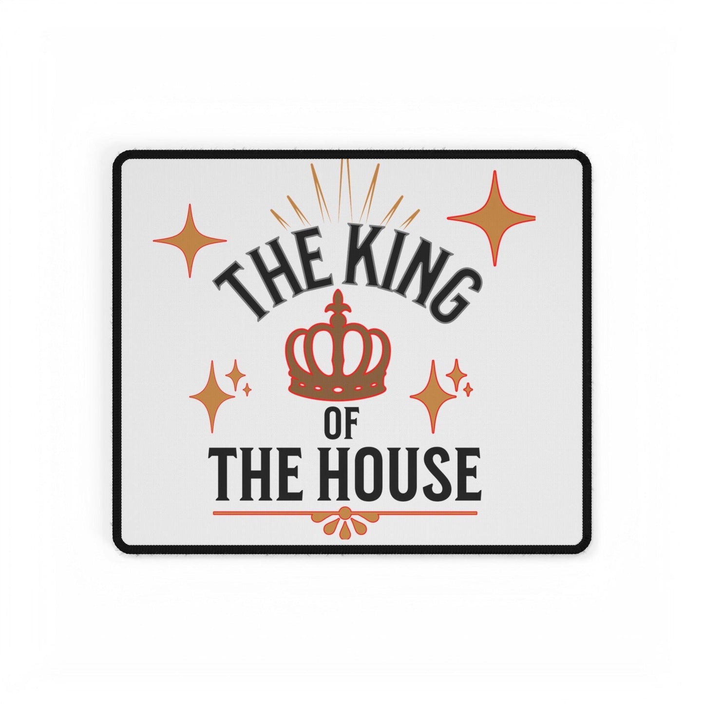 Royal Desk Mats :  "Dad, The King of the House Collection"