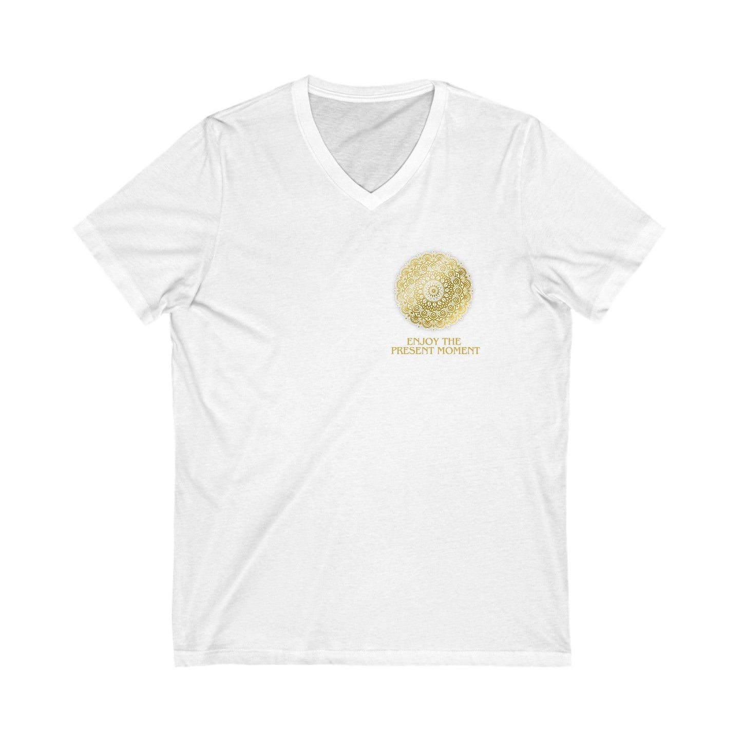 Enjoy the Present Moment & Be Grateful Unisex Jersey Short Sleeve V-Neck Tee: - Cosmic Creations by Karen