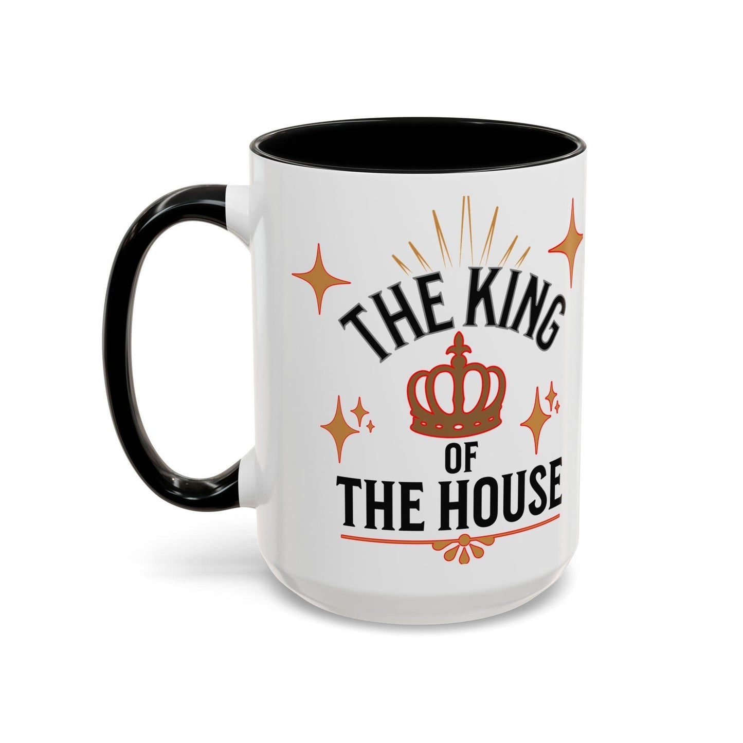 Royal Accent Coffee Mug   (11, 15oz)  " Dad, The King of the House Collection"