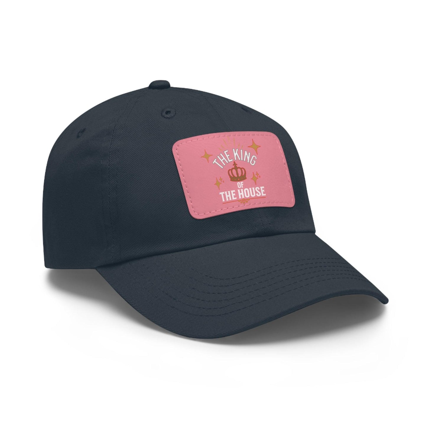 Leather Patch King's Dad Hat :  "Dad, The King of the House Collection"