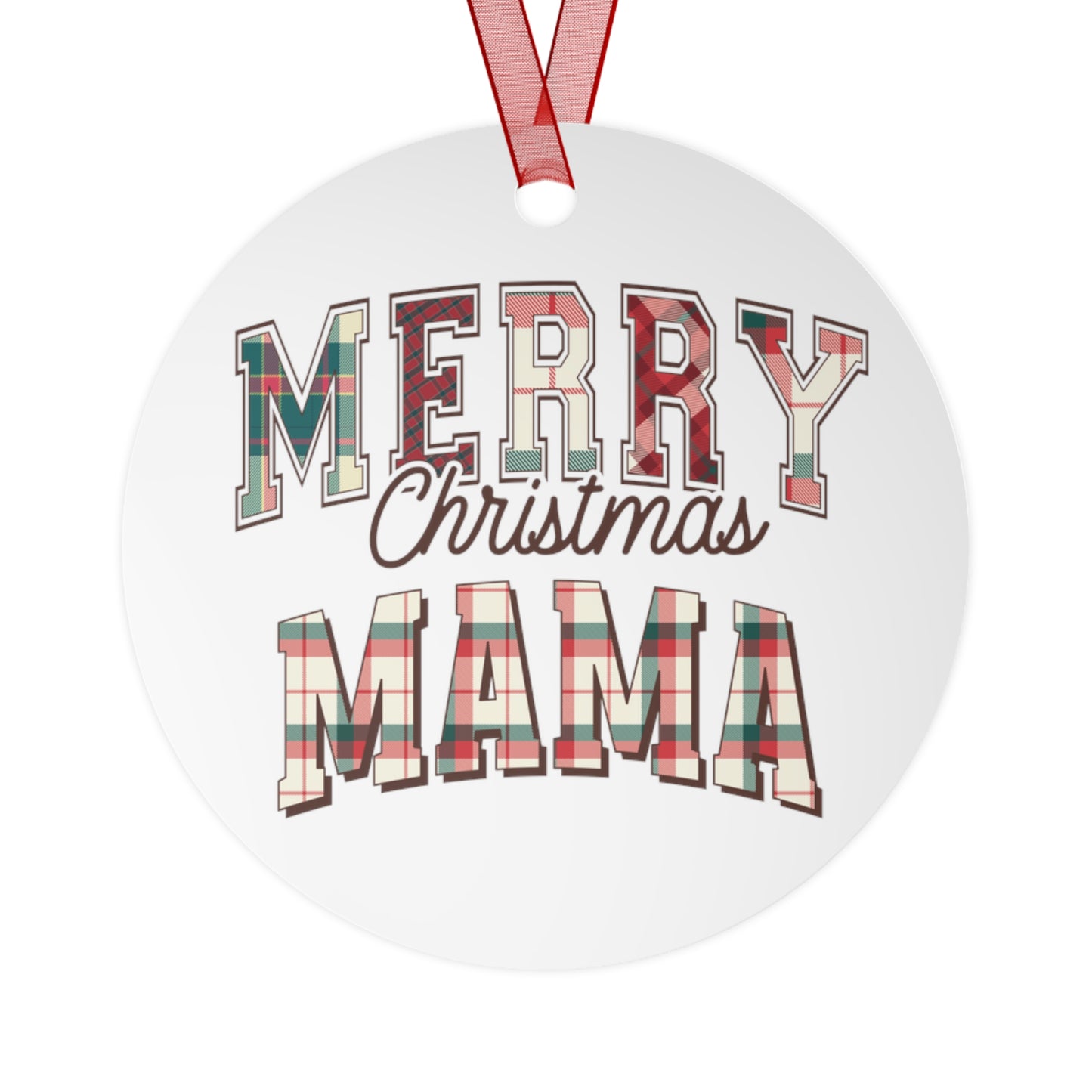 Christmas  Customizable Round Metal Ornament for Mom