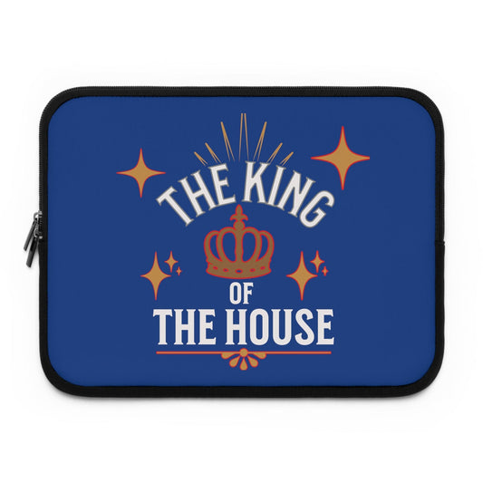 Royal Laptop Sleeve :  "Dad, The King of the House Collection"