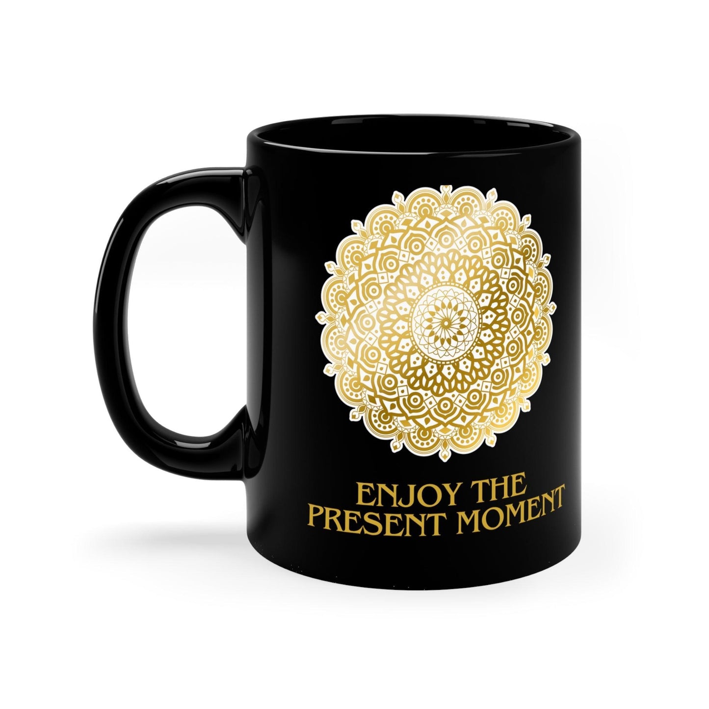 Enjoy the Present Moment & Be Grateful Black Coffee Mug, 11oz - Cosmic Creations by Karen