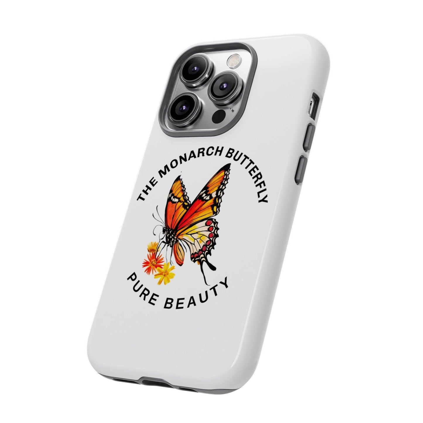 Tough Cellphone Case : " The Monarch Butterfly Collection"