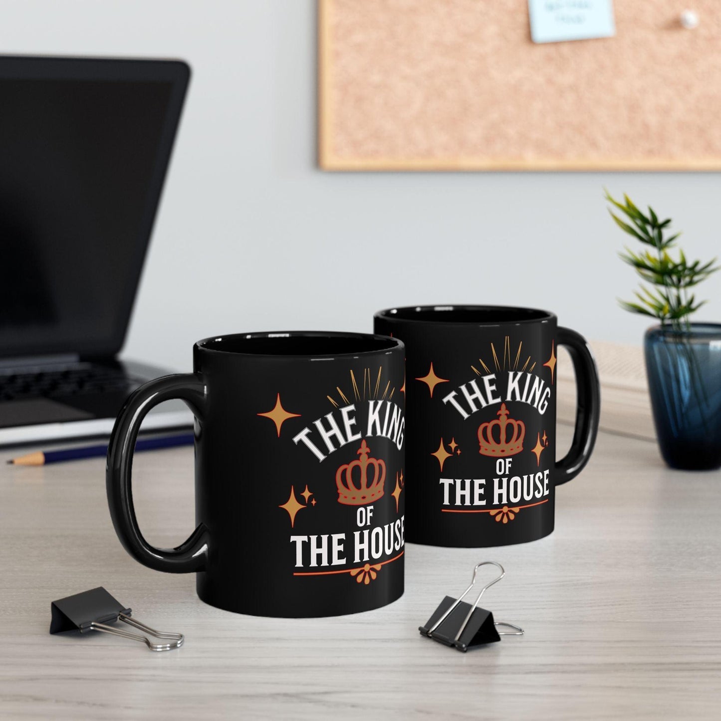 Classic Black King's Mug  (11oz, 15oz) :  "Dad, The King of the House Collection"